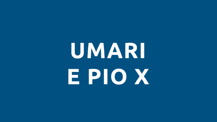 Umari e Pio X