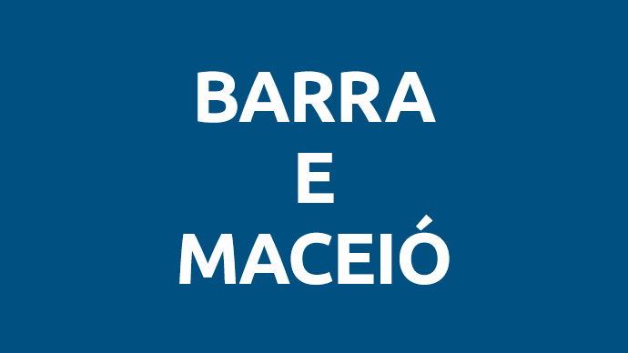 Barra e Maceió