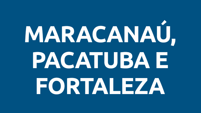 Maracanaú, Pacatuba e Fortaleza
