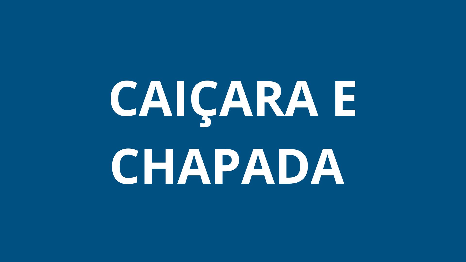 Caiçara e Chapada
